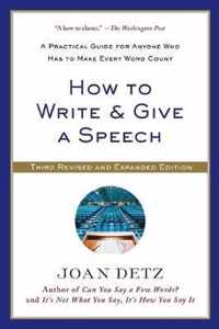 How To Write and Give A Speech