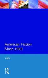 American Fiction Since 1940