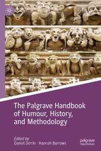 The Palgrave Handbook of Humour, History, and Methodology