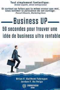 Business Up: 59 secondes