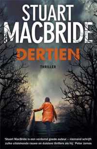 Stuart MacBride Dertien