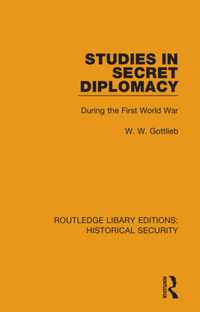 Studies in Secret Diplomacy