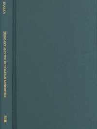 Hungary and the Hungarian Minorities - Trends in the Past and in Our Times