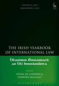 The Irish Yearbook of International Law 2013