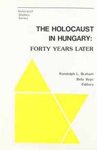 The Holocaust in Hungary - A Selected and Compiled Bibliography