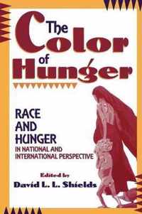 The Color of Hunger