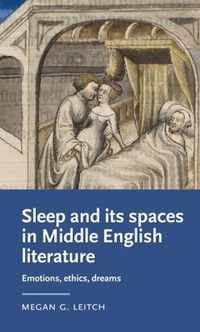 Sleep and its Spaces in Middle English Literature