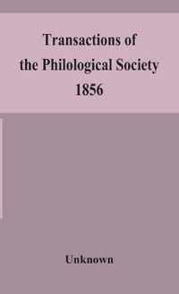 Transactions of the Philological Society 1856