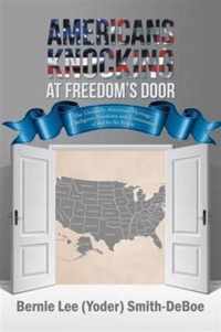 Americans Knocking at Freedom's Door