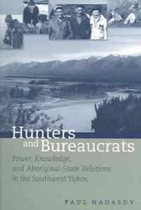 Hunters and Bureaucrats