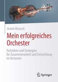 Mein erfolgreiches Orchester