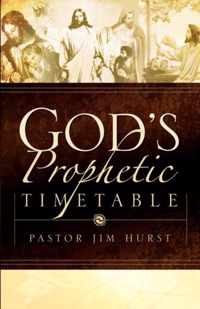 God's Prophetic Timetable