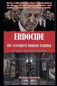 Erdocide: the creepiest human trauma