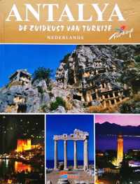 Antalya - De Zuidkust van Turkije