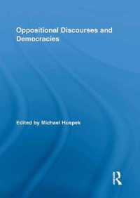 Oppositional Discourses and Democracies