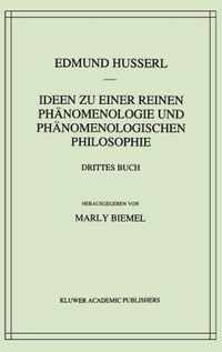 Ideen zu einer reinen Phaenomenologie und phaenomenologischen Philosophie