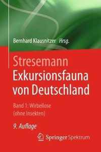 Stresemann Exkursionsfauna von Deutschland Band 1 Wirbellose ohne Insekten