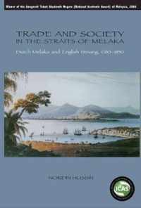 Trade and Society in the Straits of Melaka