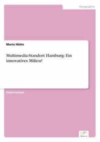 Multimedia-Standort Hamburg