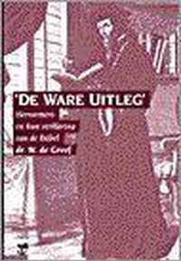 'De ware uitleg'