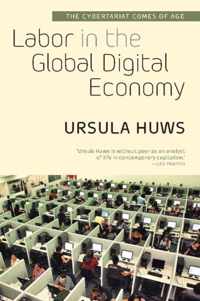 Labor in the Global Digital Economy