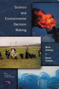 Science and Environmental Decision Making