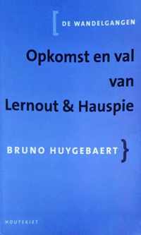 OPKOMST EN VAL VAN LERNOUT &