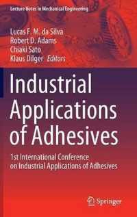 Industrial Applications of Adhesives