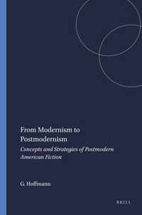 From Modernism to Postmodernism