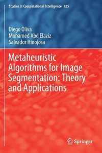 Metaheuristic Algorithms for Image Segmentation