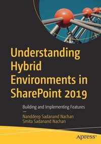 Understanding Hybrid Environments in SharePoint 2019