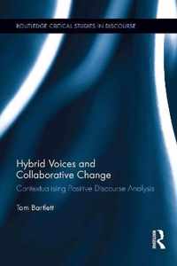 Hybrid Voices and Collaborative Change