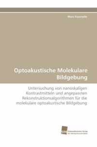 Optoakustische Molekulare Bildgebung