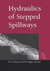 Hydraulics of Stepped Spillways