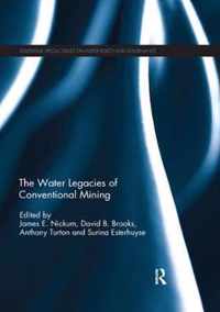 The Water Legacies of Conventional Mining