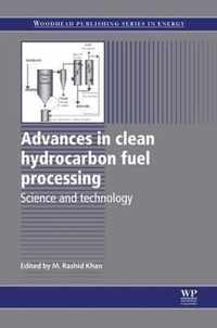 Advances in Clean Hydrocarbon Fuel Processing