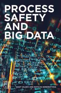 Process Safety and Big Data