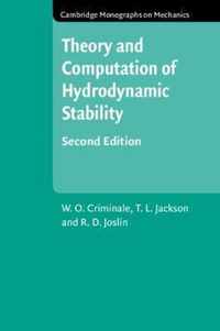 Theory and Computation in Hydrodynamic Stability