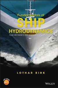 Fundamentals of Ship Hydrodynamics