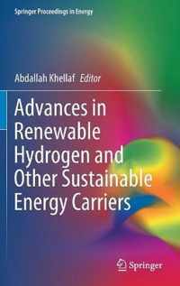 Advances in Renewable Hydrogen and Other Sustainable Energy Carriers