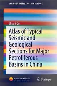 Atlas of Typical Seismic and Geological Sections for Major Petroliferous Basins