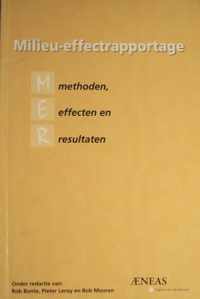 Milieu-effectrapportage, methoden effecten en resultaten