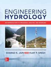 Engineering Hydrology: An Introduction to Processes, Analysis, and Modeling