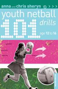 101 Youth Netball Drills Age 12-16