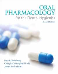 Oral Pharmacology for the Dental Hygienist