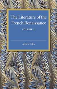 The Literature of the French Renaissance