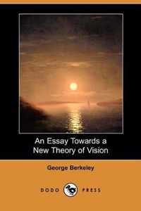 An Essay Towards a New Theory of Vision (Dodo Press)