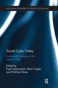 Social Costs Today