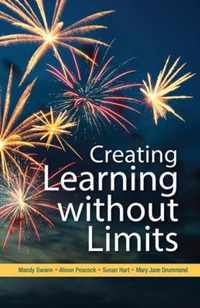 Creating Learning Without Limits