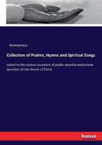 Collection of Psalms, Hymns and Spiritual Songs